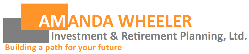 AMANDA WHEELER INVESTMENT & RETIREMENT PLANNINGBuilding a path for your future02731 State Route 15, Ste. B Bryan, OH  43506419-636-6000